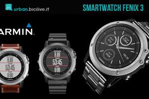 Lo smartwatch Fenix 3 di Garmin