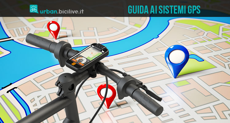 Guida al GPS, uno strumento alla portata di tutti i ciclisti