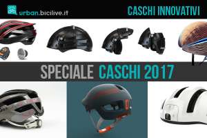 speciale-caschi-ciclismo-urban-innovativi-2017