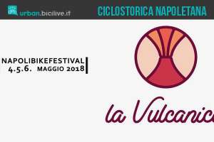La Vulcanica ciclostorica napoletana 2018