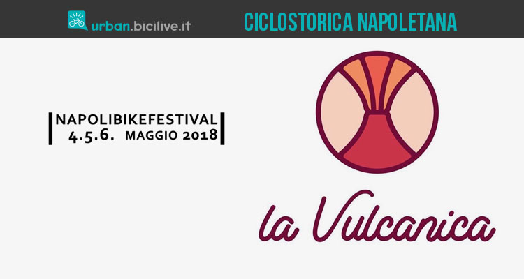La Vulcanica ciclostorica napoletana 2018
