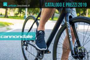 Le bici urban e fitness 2019 di Cannondale: catalogo e listino prezzi