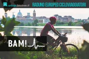 BAM! 2019: Mantova sede perfetta per i cicloturisti