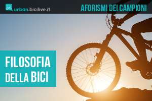 Aforismi, citazioni e riflessioni filosofiche sulla bicicletta dei grandi della storia