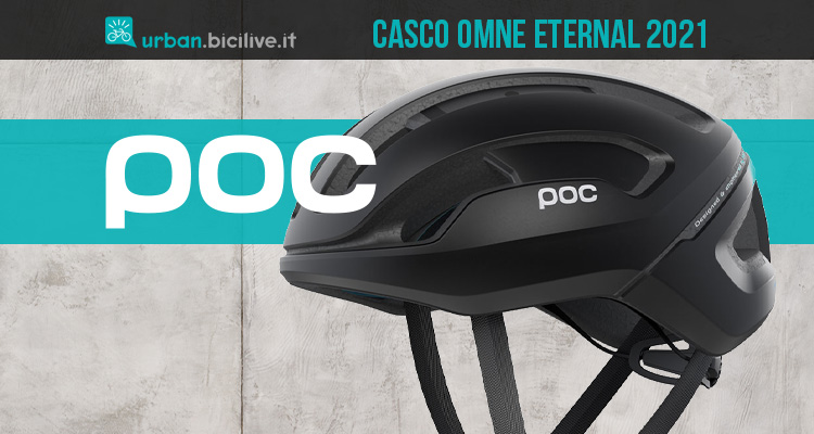 Il nuovo casco per bici urbana retroilluminato Poc Omne Eternal 2021