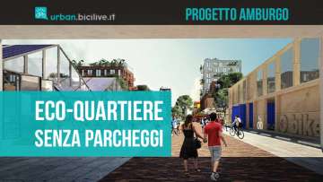 Ad Amburgo nascerà un nuovo eco-quartiere senza parcheggi per auto