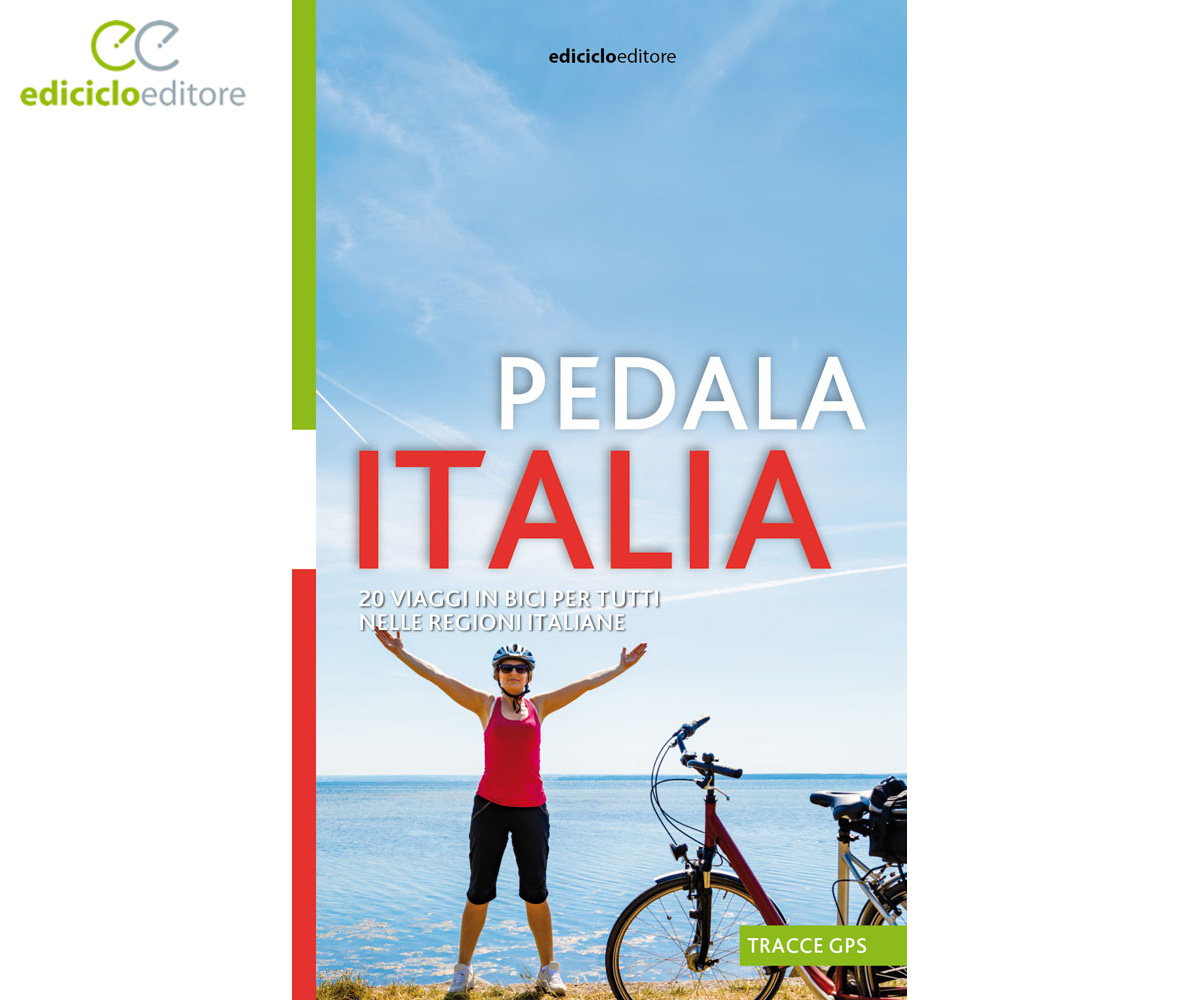 La copertina del libro "Pedala Italia" di Ediciclo 2021