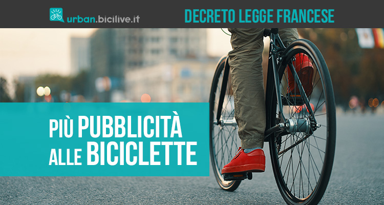 Un decreto legge in Francia impone alle pubblicità automobilistiche di citare le biciclette