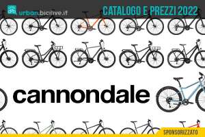 Cannondale bici da città 2022: catalogo e listino prezzi