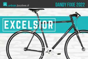 Excelsior Dandy 2022: bici a scatto fisso dallo stile vintage
