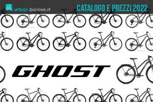 Il catalogo e i prezzi delle nuove biciclette da città, trekking e ibride Ghost 2022